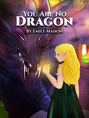cover image of You Are No Dragon